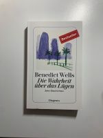 Die Wahrheit über das Lügen | Benedict Wells Berlin - Schöneberg Vorschau