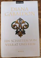 Diana Gabaldon Ein Schatten von Verrat und Liebe Outlander 8 Band Bayern - Eichenbühl Vorschau