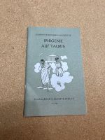 Iphigenie auf Tauris Bühnenstück von Johann Wolfgang von Goethe Baden-Württemberg - Dornstetten Vorschau