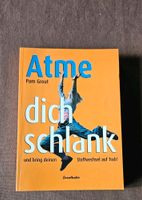 Diät Buch, Buch "Atme Dich schlank", Ratgeber,  Gesundheit Nordrhein-Westfalen - Kierspe Vorschau