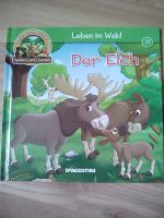 Kinderbuch Tiere des Waldes, Der Elch (71) Berlin - Friedrichsfelde Vorschau