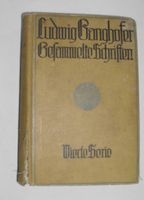 Ludwig Ganghofer Gesammelte Schriften 30er Jahre Buch Vintage Brandenburg - Jüterbog Vorschau