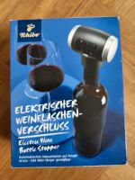 Elektrischer Weinverschluss Baden-Württemberg - Karlsruhe Vorschau