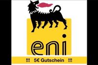 5€ Tankgutschein • Agip Eni • Benzin / Diesel • Rabbat Coupon • Baden-Württemberg - Welzheim Vorschau