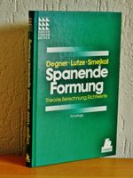 Spanende Formung Theorie, Berechnung, Richtwerte Thüringen - Jena Vorschau
