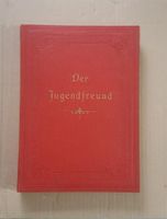 Der Jugendfreund illustriertes Sonntagsblatt für Kinder 1912 Baden-Württemberg - Weil am Rhein Vorschau