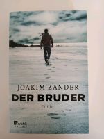 Thriller "Der Bruder" von Joakim Zander Dortmund - Innenstadt-West Vorschau