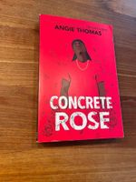 Concrete Rose, Angie Thomas (Englisch) Hessen - Friedrichsdorf Vorschau