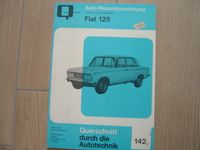 Fiat 125 Reparaturhandbuch Bucheli original Baden-Württemberg - Villingen-Schwenningen Vorschau