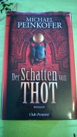 Buch "Der Schatten von Thot" Michael Peinkofer WIE NEU Ägypten Niedersachsen - Dransfeld Vorschau