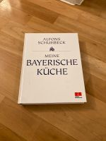 Alfons Schuhbeck „Menge bayerische Küche“ Bayern - Kirchseeon Vorschau