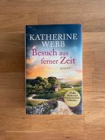 Katherine Webb - Besuch aus ferner Zeit | Hardcover Nordrhein-Westfalen - Bedburg Vorschau