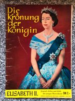 Elisabeth II. Die Krönung der Königin Copress Europäische Hefte 1 Nordrhein-Westfalen - Meckenheim Vorschau