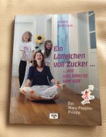 Ein Löffelchen voll Zucker ❤️ Sabine Bohlmann ❤️ Ratgeber Nordrhein-Westfalen - Hünxe Vorschau