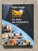 Buch Die Bilder des Jahrhunderts von Guido Knopp Bayern - Wolnzach Vorschau