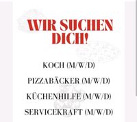 Wir Suchen Koch/Pizzabäcker Hessen - Rosbach (v d Höhe) Vorschau