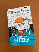 Sebastian Fitzek Elternabend (Roman - kein Thriller) super lustig Nordrhein-Westfalen - Dormagen Vorschau