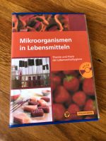 Mikroorganismen in Lebensmitteln Nordrhein-Westfalen - Lohmar Vorschau