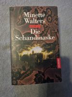 Die Schandmaske Roman Minette Walters, Minette und Mechtild Sandb Nordrhein-Westfalen - Solingen Vorschau