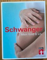 Schwangerschaftsbuch  Schwanger Mein Kind & ich Stiftung Warentes Baden-Württemberg - Metzingen Vorschau