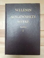 Ausgewählte Werke in drei Bänden, W.I.Lenin, Band I Schwerin - Neumühle- Sacktannen Vorschau