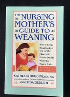 K. Huggins L.Ziedrich The Nursing Mother‘s Guide To Weaning Rheinland-Pfalz - Lahnstein Vorschau