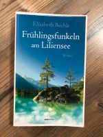 Frühlingsfunkeln am Liliensee - christlich Elisabeth Büchle Nordrhein-Westfalen - Bergneustadt Vorschau