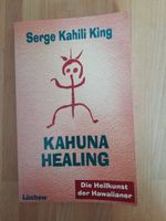 Serge King: Kahuna Healing - Die Heilkunst der Hawaiianer Mitte - Wedding Vorschau