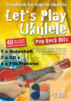 Let´s Play Ukulele-Pop Rock Hits + 2 CD`s + 4 Filzplektren Bayern - Großaitingen Vorschau