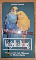 Bernhard Schneider Vogelhaltung Buch Nordrhein-Westfalen - Porta Westfalica Vorschau