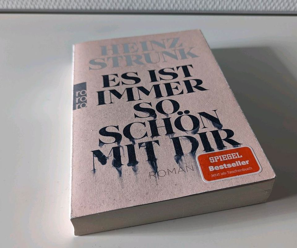 Roman Es ist immer so schön mit dir von Heinz Strunk in Berlin