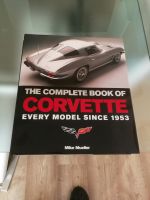 The Complete Book of Corvette Every Model Since 1953 Bildband Baden-Württemberg - Wutöschingen Vorschau