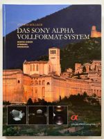 Buch "Das Sony Alpha Vollformat-System", Stephan Kölliker, Verlag Baden-Württemberg - Biberach an der Riß Vorschau