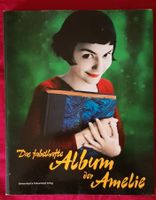 Das fabelhafte Album der Amelie, Das Buch zum Film, 2003 Berlin - Steglitz Vorschau