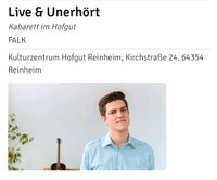 2 Karten für Falk,  live und unerhört 6.09.2024 in Reinheim Hessen - Biblis Vorschau