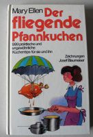 Der fliegende Pfannkuchen, Mary Ellen, 999 praktische + ungewöhnl Rheinland-Pfalz - Neustadt an der Weinstraße Vorschau