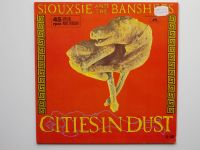 SIOUXSIE & THE BANSHEES - Cities In Dust - 12" Maxi Single (1985) Rheinland-Pfalz - Kaiserslautern Vorschau