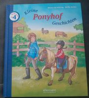 Kleine Ponyhof Geschichten zum Vorlesen ab 4 Niedersachsen - Bad Nenndorf Vorschau