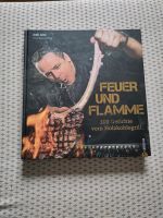 Feuer und Flamme Josh Jab 100 Gerichte Holzkohlegrill Hessen - Darmstadt Vorschau