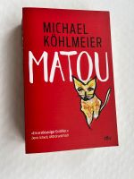 Buch Neu, Michael Köhlmeier Matou Preis INKL. VERSAND Aachen - Aachen-Mitte Vorschau