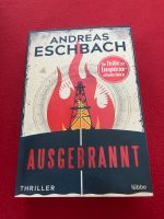 Thriller von Andreas Eschenbach“Ausgebrannt“ Berlin - Spandau Vorschau