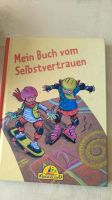 Kinderbuch vom Selbstvertrauen Nordrhein-Westfalen - Schwerte Vorschau