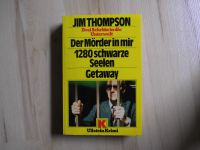 Der Mörder in mir – 1280 schwarze Seelen – Getaway – Jim Thompson Nordrhein-Westfalen - Wesel Vorschau