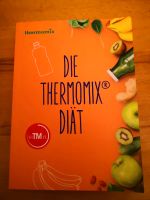 Die Thermomix Diät (Buch) Frankfurt am Main - Bornheim Vorschau