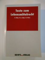 Texte zum Lebensmittelrecht G. Klein / H.-J. Rabe/ H. Weiss Hessen - Darmstadt Vorschau