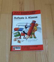 Aufsatz 3. Klasse - Geschichten erzählen - Sachtexte schreiben Baden-Württemberg - Bietigheim-Bissingen Vorschau