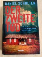 Thriller (gebundene Ausgabe) Daniel Schloten Der zweite Tod Bayern - Bad Staffelstein Vorschau