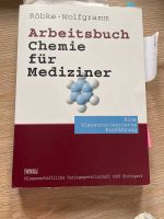 Arbeitsbuch Chemie für Mediziner Thüringen - Erfurt Vorschau