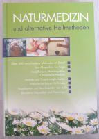 ❤ Buch * Naturmedizin und alternative Heilmethoden * ❤ Mülheim - Köln Holweide Vorschau