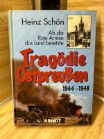 Buch / Tragödie Ostpreußen 1944-1948 / Heinz Schön Hessen - Sinn Vorschau